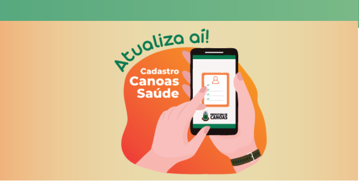 ATUALIZA AÍ: Usuários dos serviços de saúde de Canoas devem atualizar cadastros