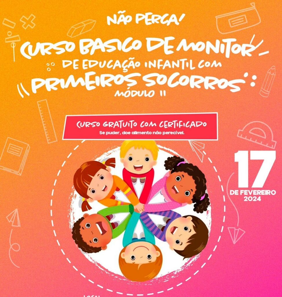 GRATUITO: Curso Básico de Monitor de Educação Infantil com Primeiros Socorros acontece no sábado em Canoas