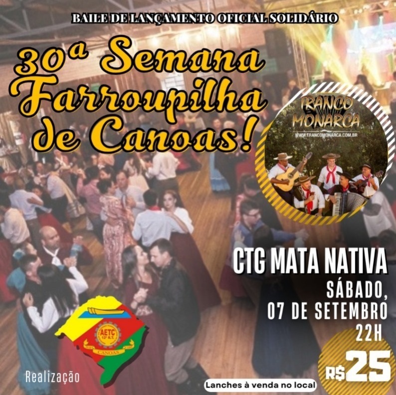 Baile de Lançamento Oficial Solidário da 30ª Semana Farroupilha de Canoas é sábado