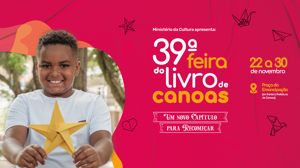 Um Novo Capítulo para Recomeçar' vem aí a 39ª Feira do Livro de Canoas