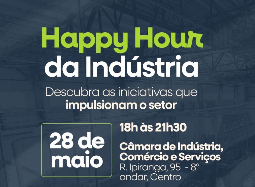 Canoas vai promover o primeiro Happy Hour da Indústria no dia 28 de maio