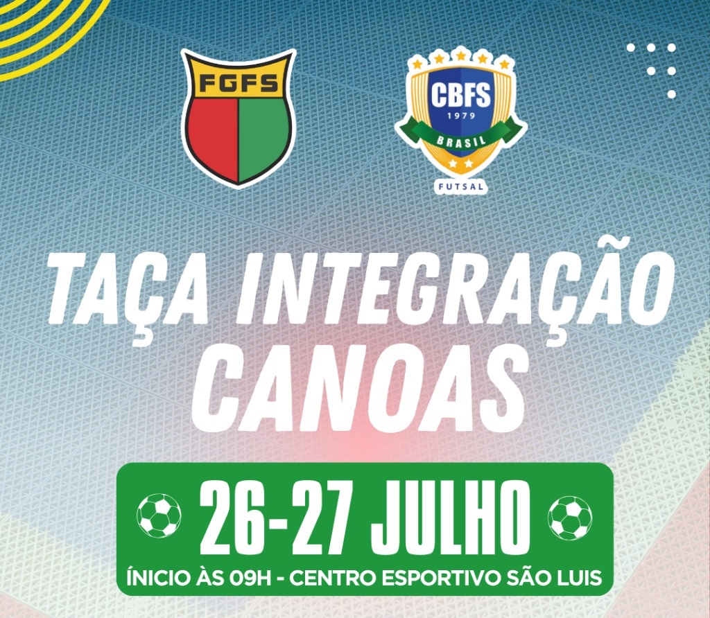  Taça Integração de Canoas nas modalidades masculino e feminino acontece neste final de semana