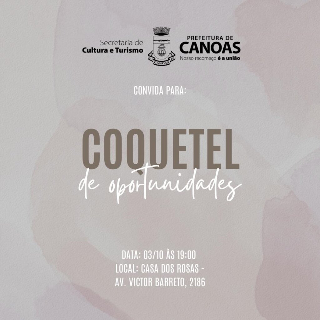 Prefeirura de Canoas realiza 1º Coquetel de Oportunidades para fortalecer parceria entre empresas